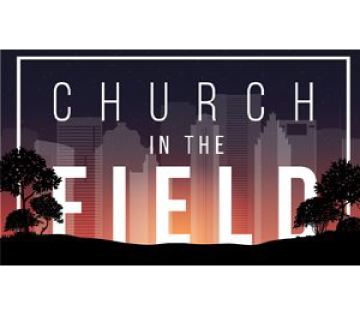 Featured image for “Church in the Field”