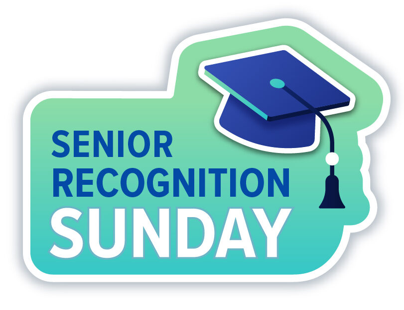 Featured image for “Senior Recognition Sunday”