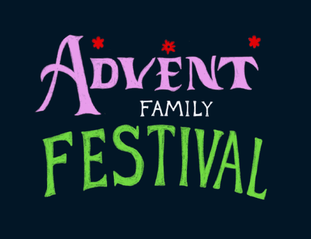 Featured image for “Advent Family Festival”