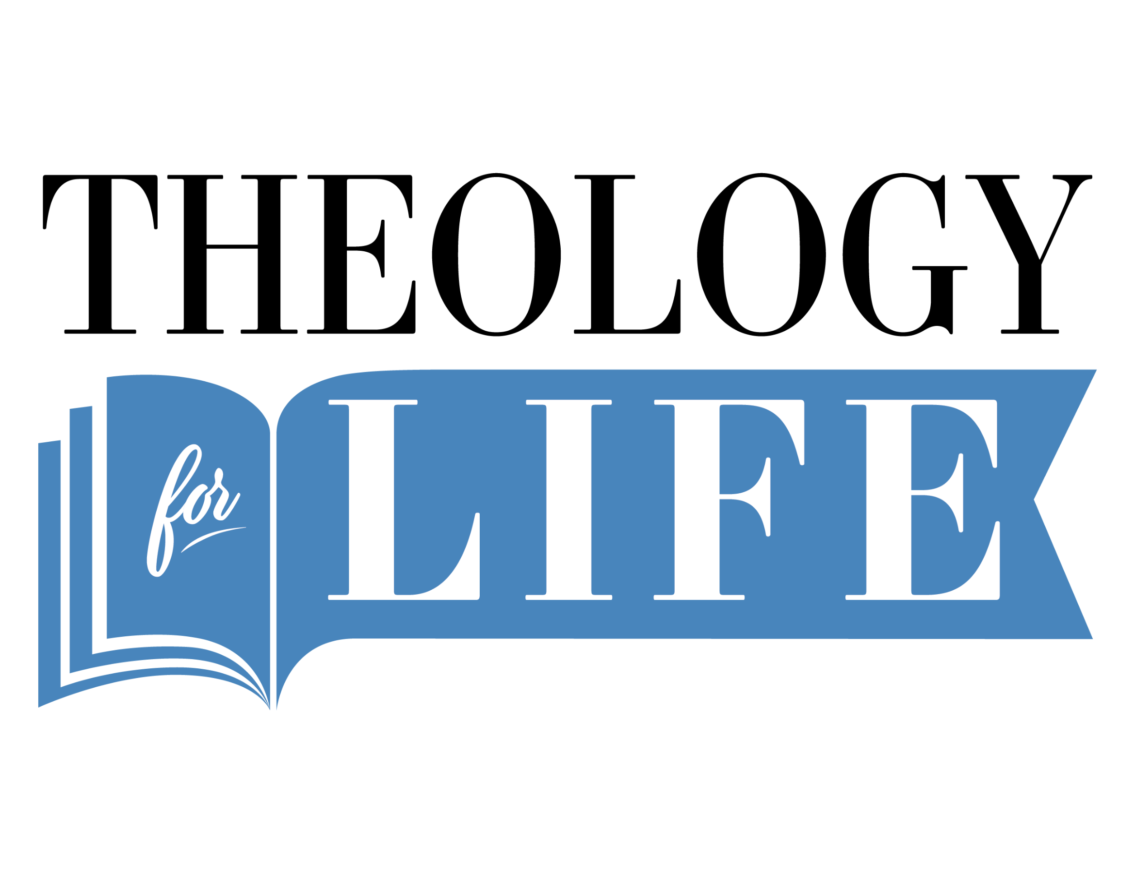 Featured image for “Theology for Life”